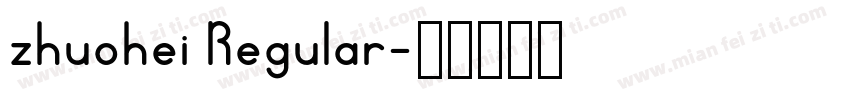 zhuohei Regular字体转换